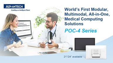 Advantech ra mắt POC-4 Series - Giải pháp máy tính y tế dạng mô-đun, đa phương thức, tất cả trong một, đầu tiên trên thế giới